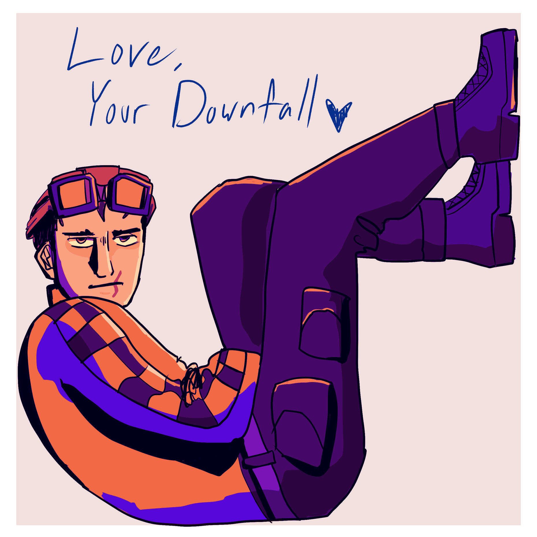 Love, Your Downfall